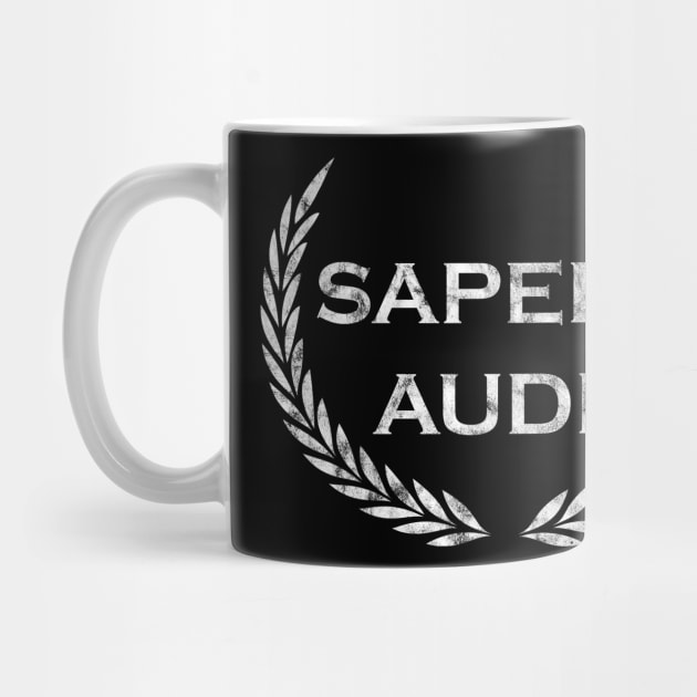 Latin saying - Sapere Aude by Modern Medieval Design